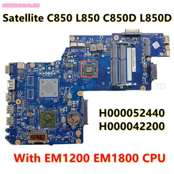 TOSHIBA Satellite C850 L850 C850D L850D Sülearvuti Emaplaat koos AMD CPU H000052440 H000042200 Emaplaadi 100% Testitud