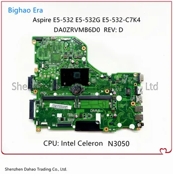 NBMYW110045 DA0ZRVMB6D0 ZRV Jaoks Acer aspire E5-532G sülearvuti emaplaadi koos SR29H N3050 CPU DDR3L
