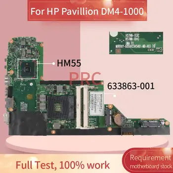 633863-001 633863-501 HP Pavillion DM4 DM4-1000 HM55 Sülearvuti emaplaadi 6050A2345401-MB-A03 HM55 DDR3 Sülearvuti Emaplaadi