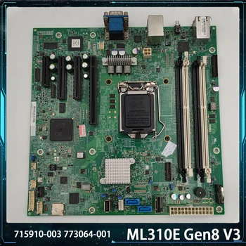HP ML310E Gen8 V3 715910-003 773064-001 Emaplaadi Kõrge Kvaliteediga Täielikult Testitud Kiire Laev